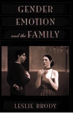 GENDER EMOTION AND THE FAMILY