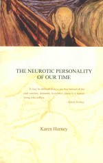 THE NEUROTIC PERSONALITY OF OUR TIME