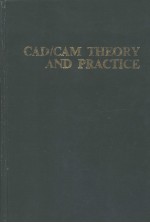 CAD/CAM THEORY AND PRACTICE