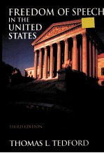 FREEDOM OF SPEECH IN THE UNITED STATES THIRD EDITION