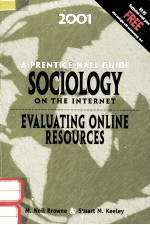 2001 A PRENTICE HALL GUIDE SOCIOLOGY ON THE INTERNET EVALUATING ONLINE RESOURCES