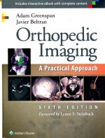 ORTHOPEDIC IMAGING A PRACTICAL APPROACH SIXTH EDITION