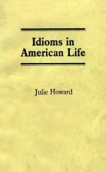 Idioms in American life