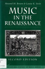 MUSIC IN THE RENAISSANCE second edition