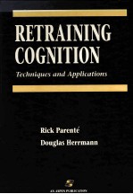 RETRAINING COGNITION:TECHNIQUES AND APPLICATIONS