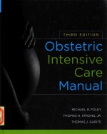 OBSTETRIC INTENSIVE CARE MANUAL THIRD EDITION