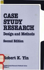 CASE STUDY RESEARCH SECOND EDITION