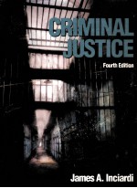 CRIMINAL JUSTICE FOURTH EDITION