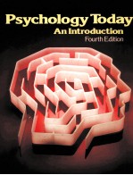 PSYCHOLOGY TODAY AN INTRODUCTION FOURTH EDITION