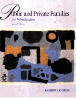 PUBLIC AND PRIVATE FAMILIES AN INTRODUCTION SECOND EDITION