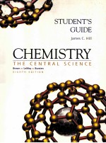 STUDENT'S GUIDE CHEMISTRY:THE CENTRAL SCIENCE EIGHTH EDITION