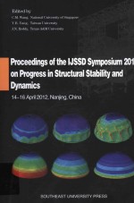 Proceedings of the IJSSD symposium 2012 on progress in structural stability and dynamics