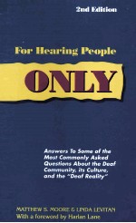 FOR HEARING PEOPLE ONLY