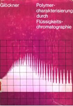 Polymercharakterisierung durch Flussigkeitschromatographie