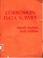 CORROSION DATA SURVEY  Metals Section  Sixth Edition