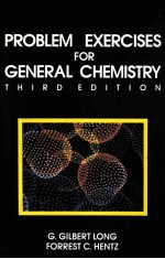 PROBLEM EXERCISES FOR GENERAL CHEMISTRY THIRD EDITION