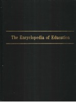 The Encyclopedia of Education VOLUME 9