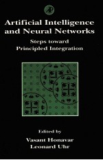 ARTIFICIAL INTELLIGENCE AND NEURAL NETWORKS:STEPS TOWARD PRINCIPLED INTEGRATION