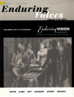 ENDURING VOICES DOCUMENT SETS TO ACCOMPANY THE ENDURING VISION FOURTH EDITION VOLUME ONE:TO 1877