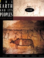 THE EARTH AND ITS PEOPLES:A GLOBAL HISTORY VOLUME A:TO 1200