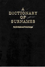 A DICTIONARY OF SURNAMES