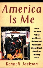 AMERICA IS ME:170 FRESH QUESTIONS AND ANSWERS ON BLACK AMERICAN HISTORY