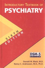 INTRODUCTORY TEXTBOOK OF PSYCHIATRY SIXTH EDITION