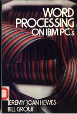 WORD PROCESSING ON IBM PCs