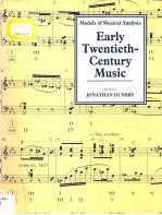 Models of Musical Analysis Early Twentieth-Century Music