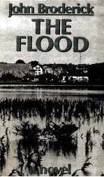 THE FLOOD A NOVEL