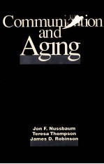 COMMUNICATION AND AGING