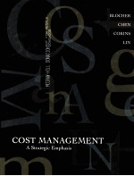 COST MANAGEMENT:A STRATEGIC EMPHASIS THIRD EDITION