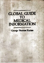 GLOBAL GUIDE TO MEDICAL INFORMATION