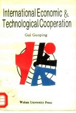 International Economic ＆ Technological Cooperation