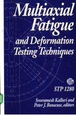 Multiaxial Fatigue and Deformation Testing Techniques