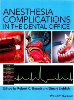 ANESTHESIA COMPLICATIONS IN THE DENTAL OFFICE