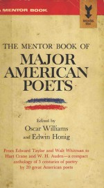 THE MENTOR BOOK OF MAJOR AMERICAN POETS