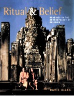 RITUAL AND BELIEF:READINGS IN THE ANTHROPOLOGY OF RELIGION