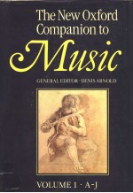 The New OxfordCompanion to Music  VOLUME I·A-J