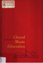 CHORAL MUSIC EDUCATION