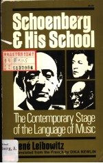 Schoenberg and His School  THE CONTEMPORARY STAGE OF THE LANGUAGE OF MUSIC