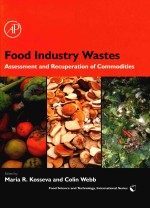 Food industry wastes : assessment and recuperation of commodities