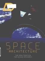 Space architecture : the new frontier for design research