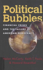 POLITICAL BUBBLES:Financial Crises and the Failure of American Democracy