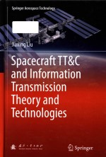 Spacecraft TT&C and Information Transmission Theory and Technologies