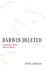 Darwin deleted imagining a world without Darwin