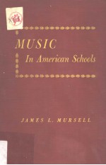 MUSIC IN AMERICAN SCHOOLS