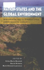 Nation-states and the global environment new approaches to international environmental history