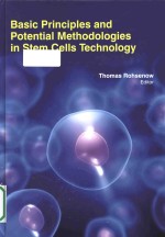 Basic principles and potential methodologies in stem cells technology