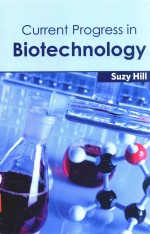 CURRENT PROGRESS IN BIOTECHNOLOGY